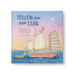 Follow Your Own Star Book
