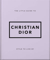 Little Guide to Christian Dior Book