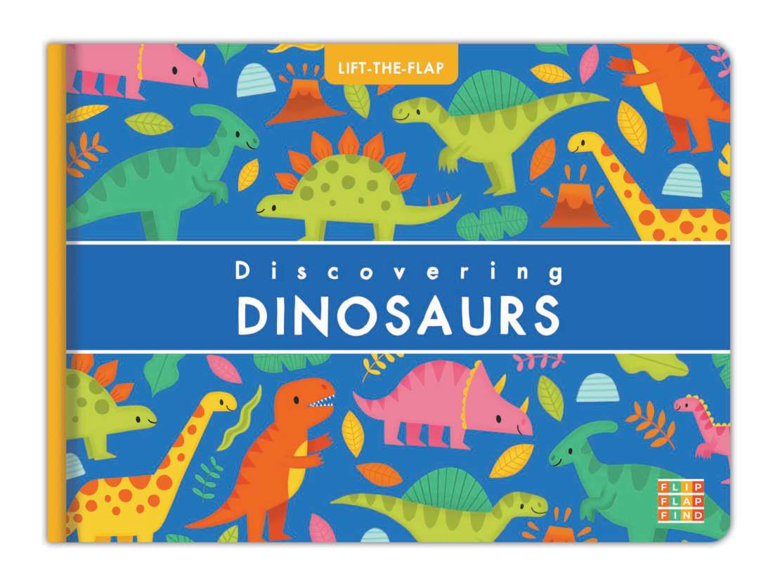 Flip Flap Find: Discovering Dinosaurs