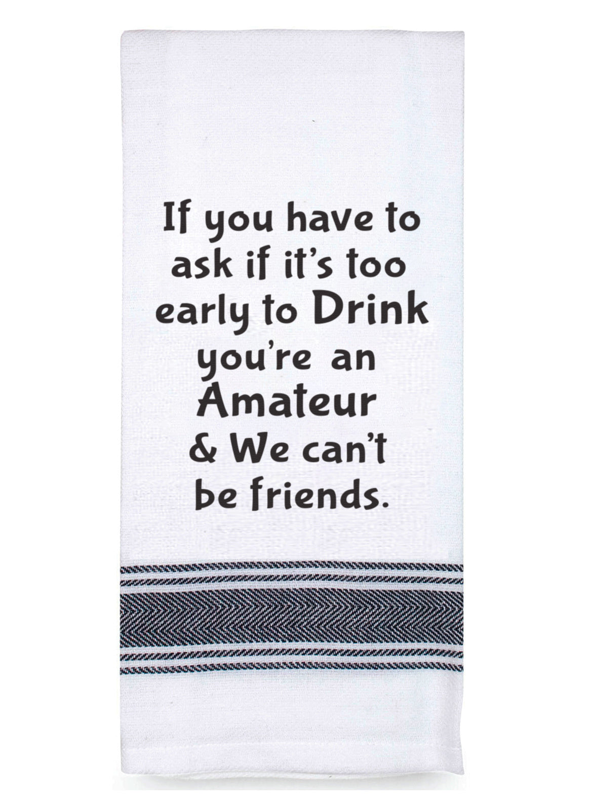 Humorous Tea Towel