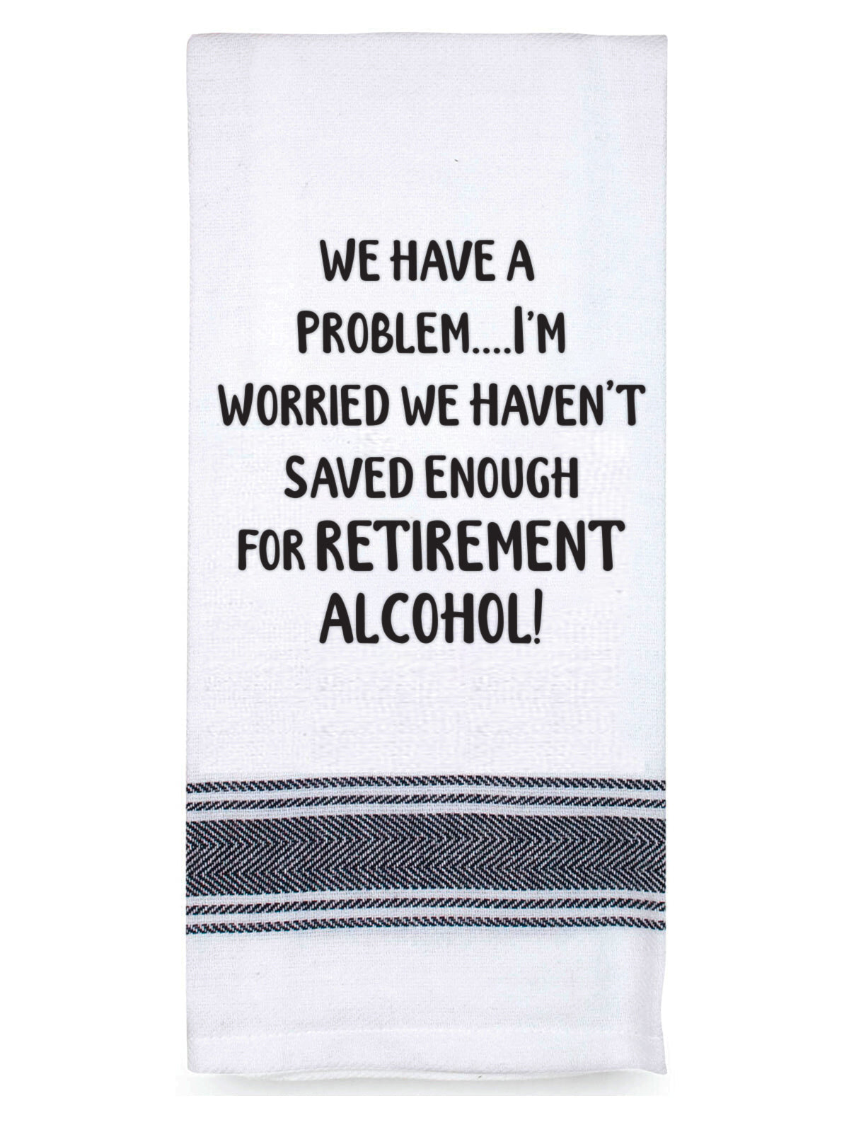 Humorous Tea Towel