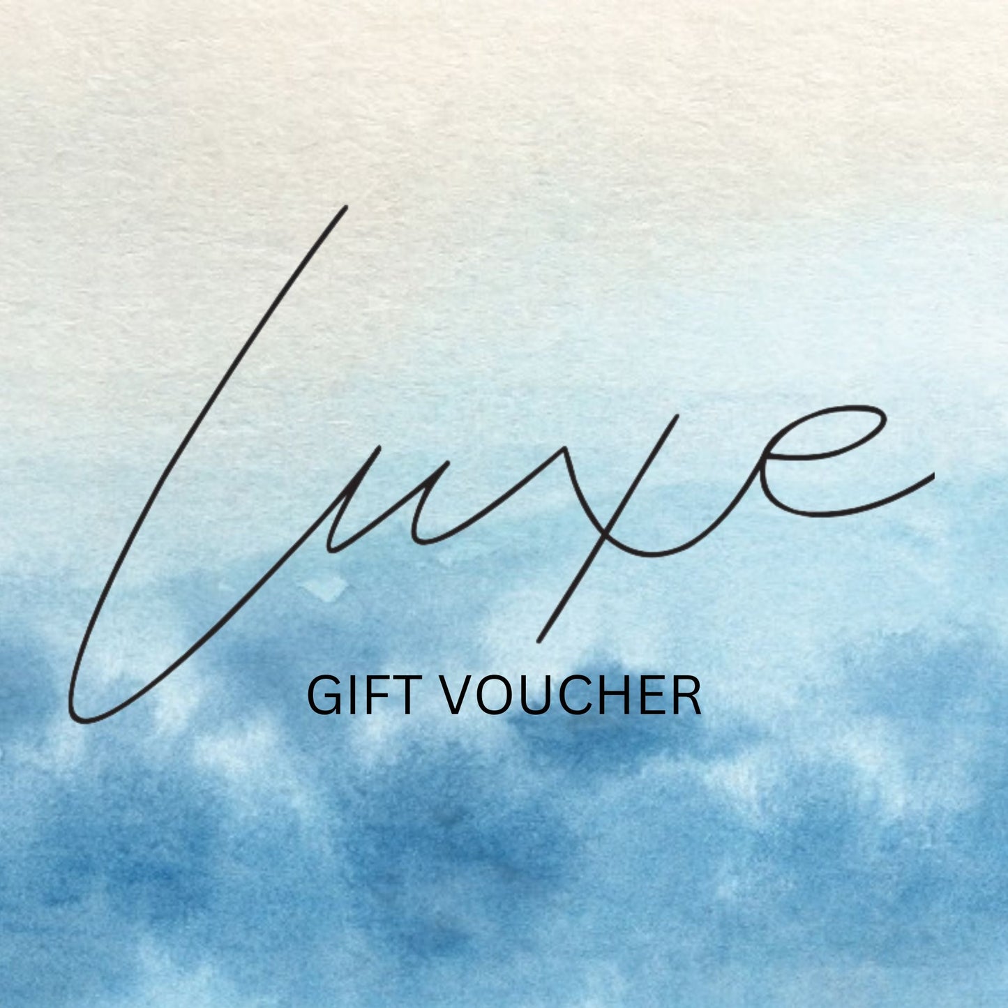 Luxe Gift Voucher